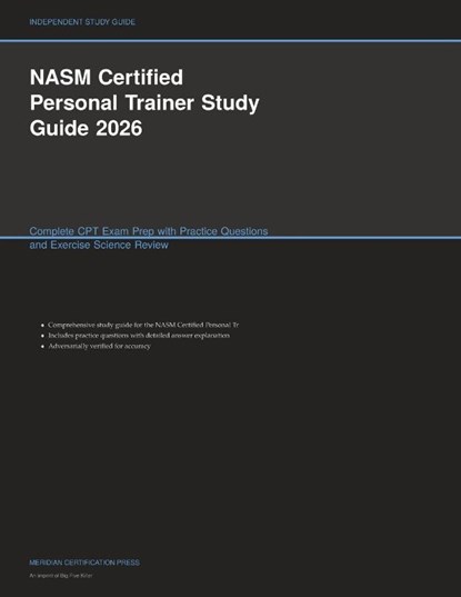 NASM Certified Personal Trainer Study Guide 2026, Meridian Certification Press - Paperback - 9781608887071