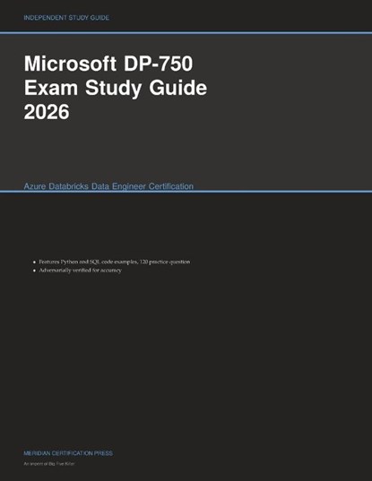 Microsoft DP-750 Exam Study Guide 2026, Meridian Certification Press - Paperback - 9781608887132