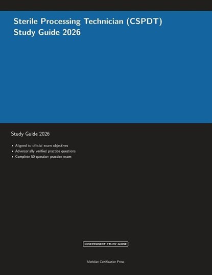 Sterile Processing Technician (CSPDT) Study Guide 2026, Meridian Certification Press - Paperback - 9781608887354