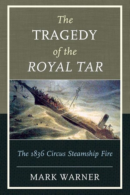 The Tragedy of the Royal Tar, Mark Warner - Paperback - 9781608933570