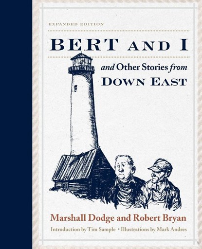 Bert and I, Marshall Dodge ; Robert Bryan - Paperback - 9781608934003
