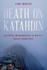 Death on Katahdin - Randi Minetor - 9781608934171