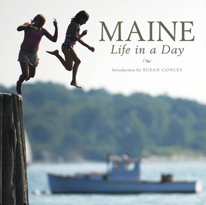 Maine: Life in a Day, niet bekend - Gebonden - 9781608936496