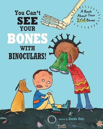 You Can't See Your Bones With Binoculars, Harriet Ziefert - Paperback - 9781609056766