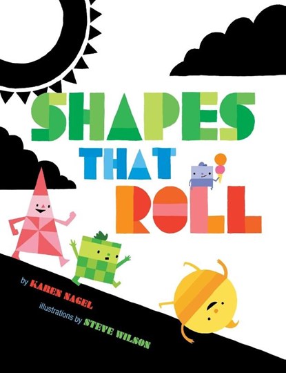 Shapes That Roll, Karen Nagel - Paperback - 9781609056889