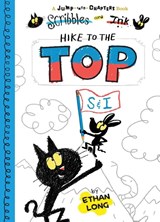 Scribbles and Ink Hike to the Top - Ethan Long - 9781609056957