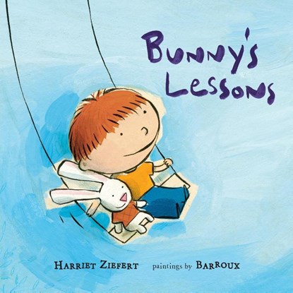 Bunny's Lessons, Harriet Ziefert - Paperback - 9781609056995