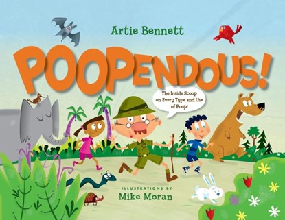 Poopendous, Artie Bennett - Paperback - 9781609057763