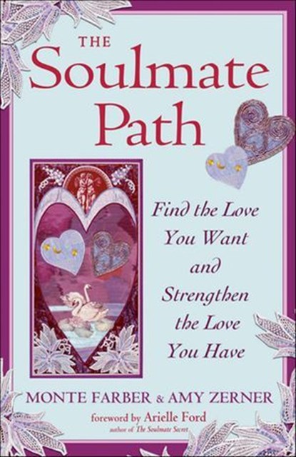 The Soulmate Path, Monte Farber ; Amy Zerner - Ebook - 9781609251796