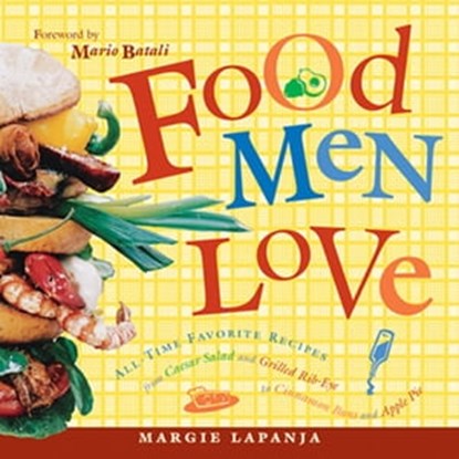 Food Men Love, Margie Lapanja - Ebook - 9781609255220