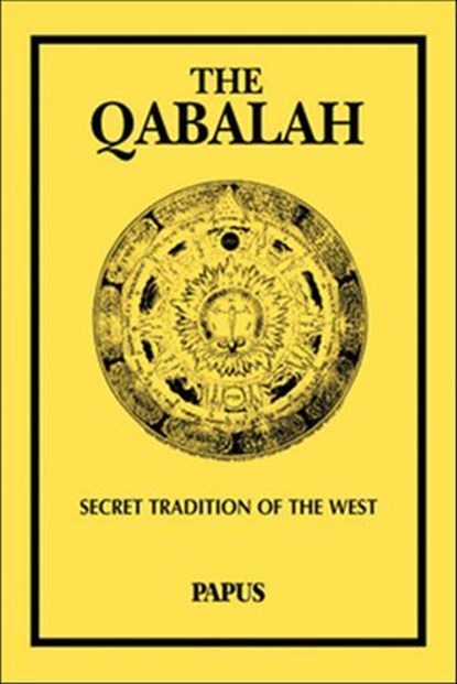 The Qabalah, Papus - Ebook - 9781609257903