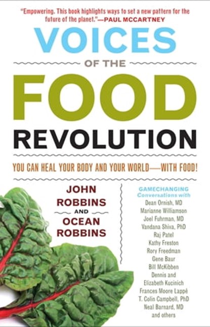 Voices of the Food Revolution, John Robbins ; Ocean Robbins - Ebook - 9781609258689