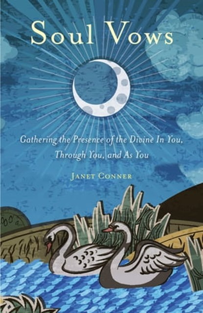 Soul Vows, Janet Conner - Ebook - 9781609259716