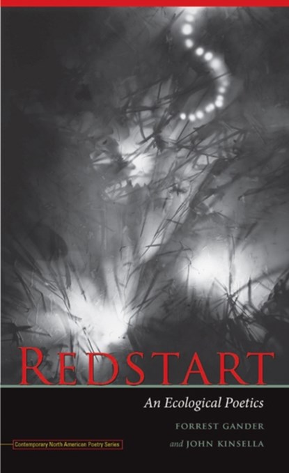 Redstart, Forrest Gander ; John Kinsella - Paperback - 9781609381196