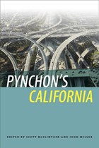 Pynchon's California | John Miller | 
