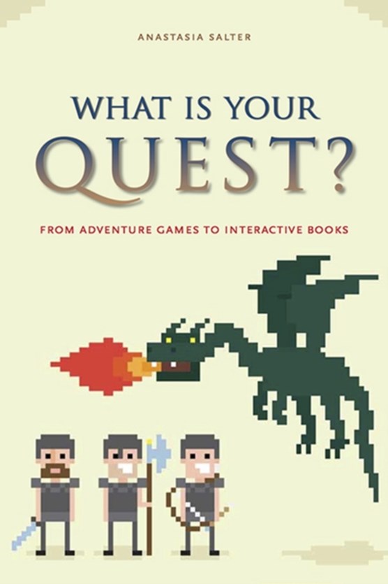 What Is Your Quest?