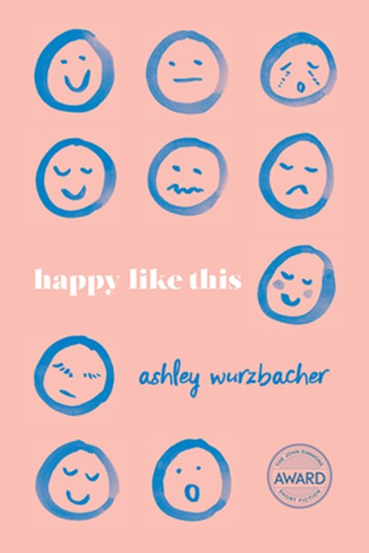 Happy Like This, Ashley Wurzbacher - Paperback - 9781609386832