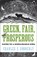 Green, Fair, and Prosperous, Charles Connerly - Paperback - 9781609387204