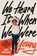 We Heard It When We Were Young, Chuy Renteria - Paperback - 9781609388058