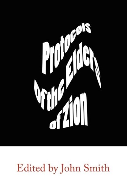 The Protocols of the Elders of Zion, Anonymous - Paperback - 9781609420239