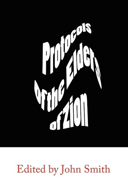 The Protocols of the Elders of Zion, Anonymous - Paperback - 9781609420239