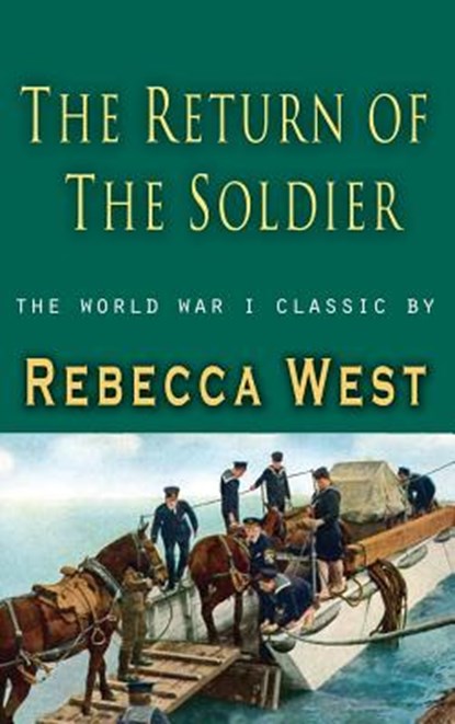 Return of a Soldier, WEST,  Rebecca - Gebonden - 9781609422806