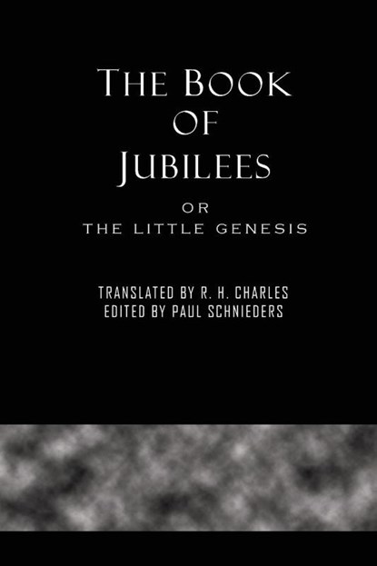 The Book of Jubilees, Paul Schnieders - Paperback - 9781609423520