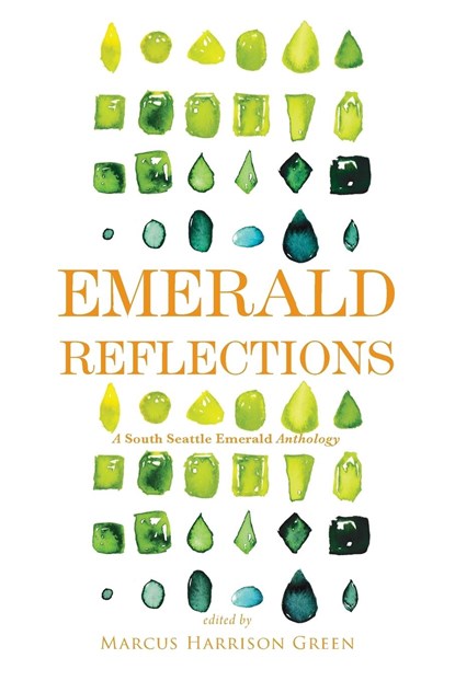 Emerald Reflections 2, Marcus Harrison Green - Paperback - 9781609441326