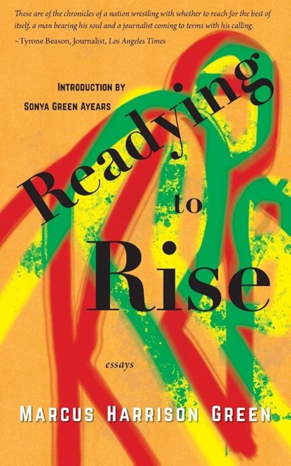Readying to Rise, Marcus Harrison Green - Paperback - 9781609441432