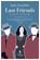 LAST FRIENDS, Jane Gardam - Paperback - 9781609450939