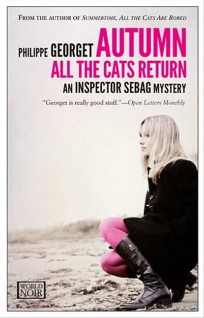 Autumn, All the Cats Return, Philippe Georget - Ebook - 9781609452407