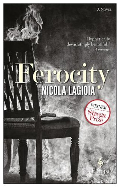 Ferocity, Nicola Lagioia - Paperback - 9781609453817