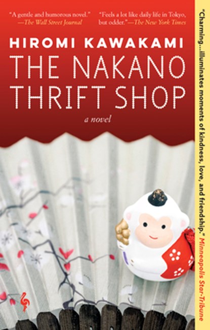 The Nakano Thrift Shop, Hiromi Kawakami - Paperback - 9781609453992