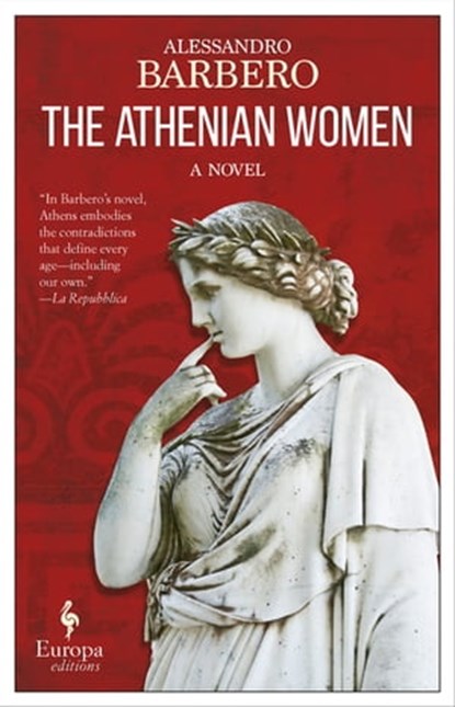 The Athenian Women, Alessandro Barbero - Ebook - 9781609454203
