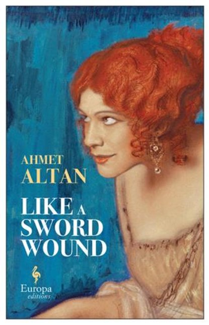 Altan, A: Like a Sword Wound, ALTAN,  Ahmet ; Freely, Brendan ; Türedi, Yelda - Paperback - 9781609454746