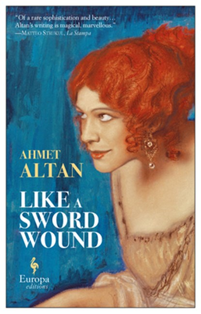 Altan, A: Like a Sword Wound, ALTAN,  Ahmet ; Freely, Brendan ; Türedi, Yelda - Paperback - 9781609454746