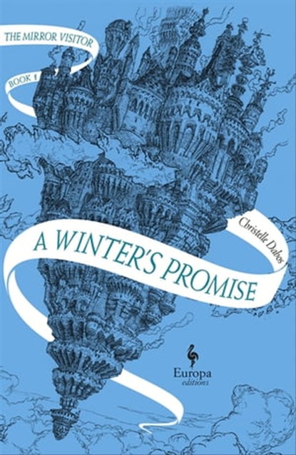 A Winter's Promise, Christelle Dabos - Ebook - 9781609454845