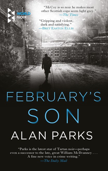 February's Son, Alan Parks - Paperback - 9781609454944