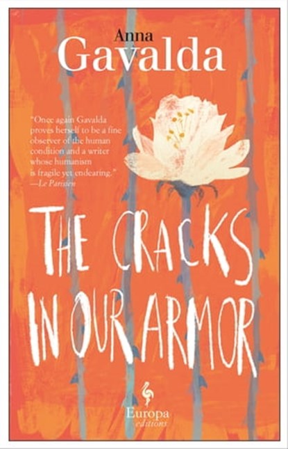 The Cracks in Our Armor, Anna Gavalda - Ebook - 9781609454975