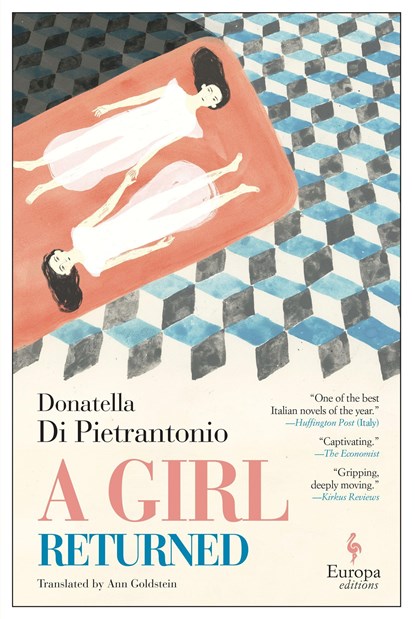 GIRL RETURNED, Donatella Di Pietrantonio - Paperback - 9781609455286