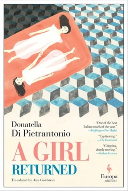 A Girl Returned, Donatella Di Pietrantonio - Ebook - 9781609455293