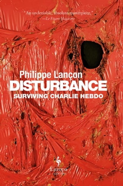 Disturbance, Philippe Lançon - Ebook - 9781609455576