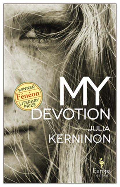 My Devotion, Julia Kerninon - Paperback - 9781609456146