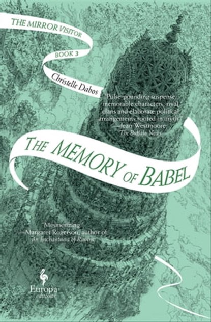 The Memory of Babel, Christelle Dabos - Ebook - 9781609456290