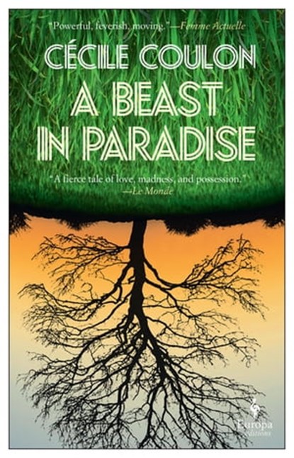 A Beast in Paradise, Cécile Coulon - Ebook - 9781609456481