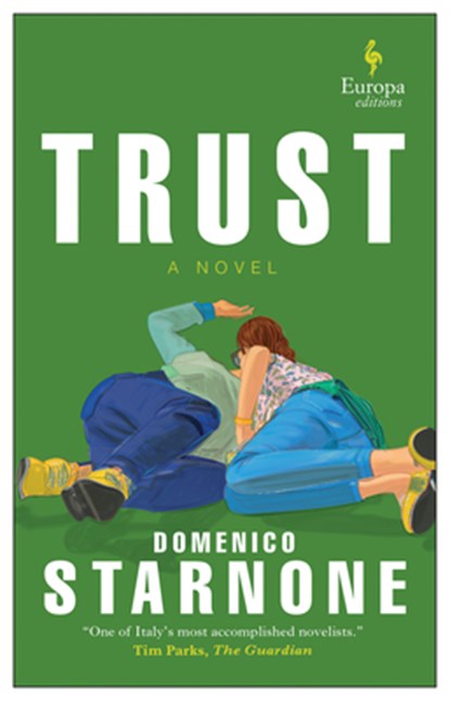 TRUST, Domenico Starnone - Paperback - 9781609457037