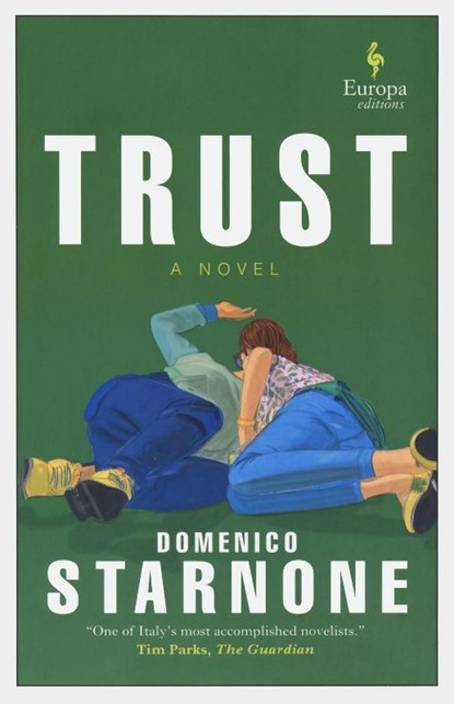 Trust, Domenico Starnone - Paperback - 9781609457037