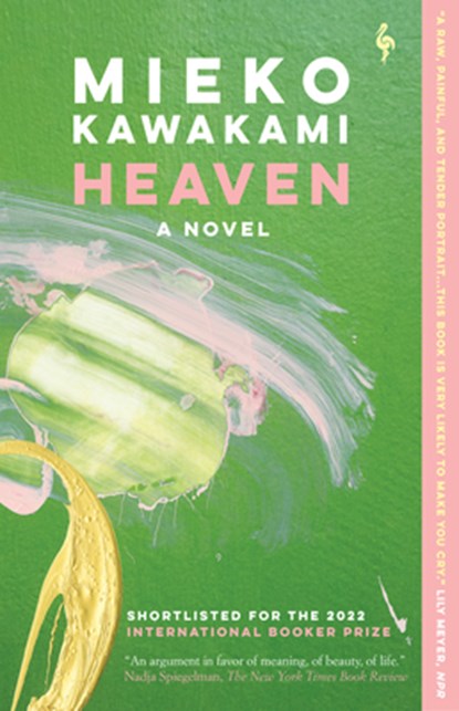 Heaven, Mieko Kawakami - Paperback - 9781609457457