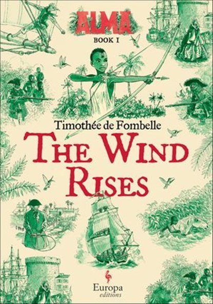 The Wind Rises, Timothée de Fombelle - Ebook - 9781609457884
