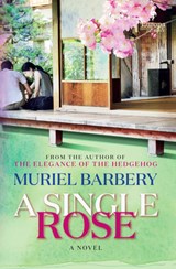 SINGLE ROSE - Muriel Barbery - 9781609457945